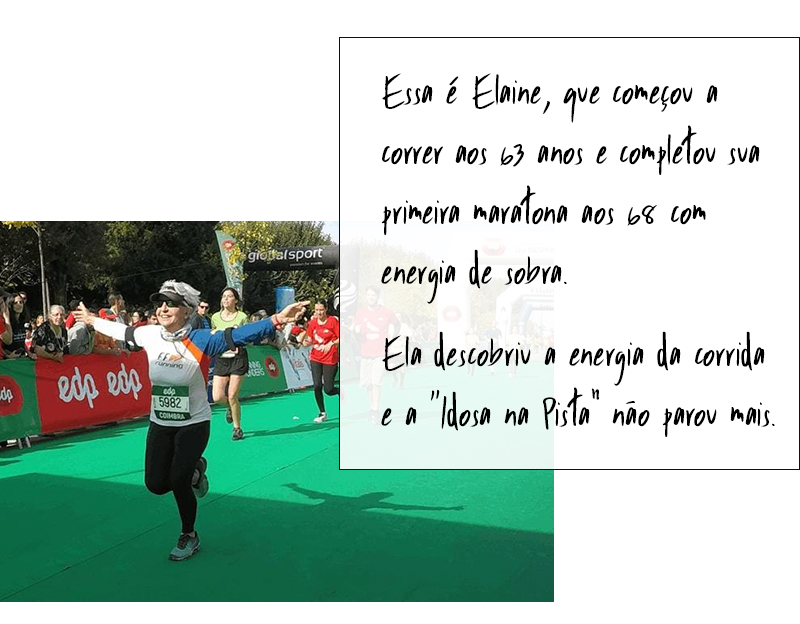 Ela começou a correr aos 63 anos!